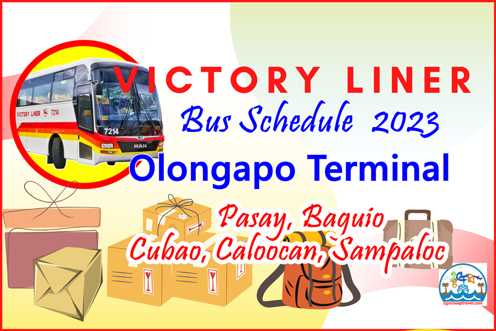 Olongapo Terminal Bus Schedule For 2023 Of Victory Liner.